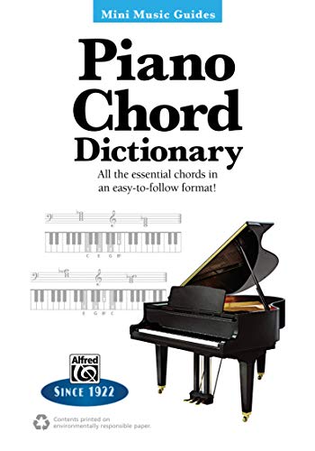 Piano Chord Dictionary: All the Essential Chords in an Easy-to-Follow Format! (Mini Music Guides) von Alfred Music